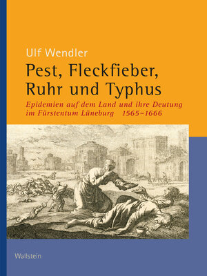 cover image of Pest, Fleckfieber, Ruhr und Typhus